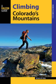 Title: Climbing Colorado's Mountains, Author: Susan Joy Paul