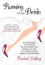 Running of the Bride: My Frenzied Quest To Tie The Knot, Tear Up The Dance Floor, And Figure Out Why My 15 Minutes Of Fame