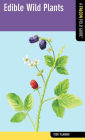 Edible Wild Plants: A Falcon Field Guide