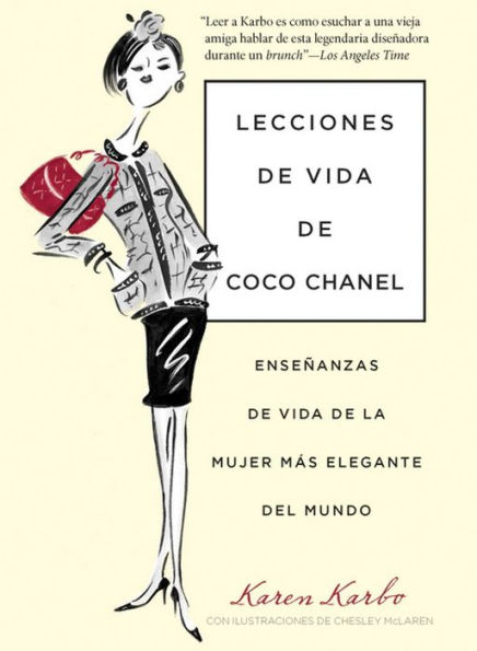 Lecciones de vida de Coco Chanel: Enseñanzas De Vida De La Mujer Más Elegante Del Mundo