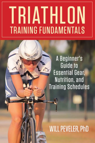 Triathlon Training Fundamentals: A Beginner's Guide To Essential Gear, Nutrition, And Schedules