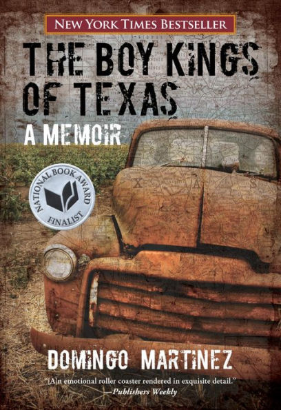 Boy Kings of Texas: A Memoir