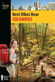 Title: Best Hikes Near Columbus, Author: Johnny Molloy