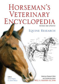 Title: Horseman's Veterinary Encyclopedia, Revised and Updated, Author: Equine Research