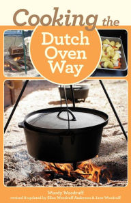Title: Cooking the Dutch Oven Way, Author: Woody Woodruff