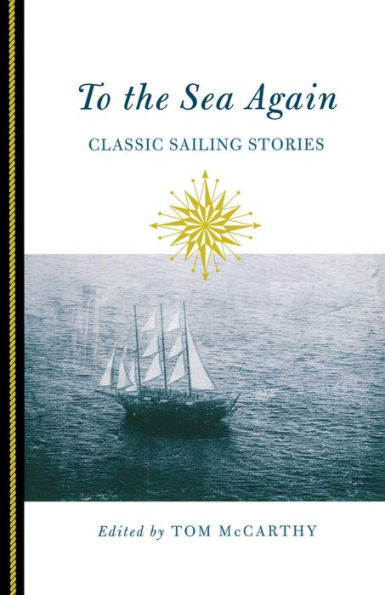 To the Sea Again: Classic Sailing Stories
