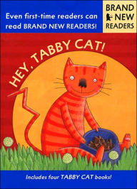 Title: Hey, Tabby Cat!: Brand New Readers, Author: Phyllis Root