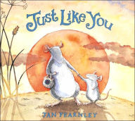 Title: Just Like You, Author: Jan Fearnley