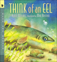 Title: Think of an Eel (Read and Wonder Series), Author: Karen Wallace
