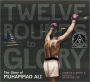 Twelve Rounds to Glory: The Story of Muhammad Ali