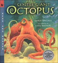 Title: Gentle Giant Octopus: Read and Wonder, Author: Karen Wallace