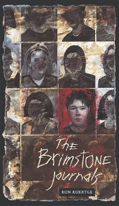 Title: The Brimstone Journals, Author: Ron Koertge