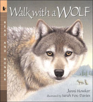 Title: Walk with a Wolf (Read and Wonder Series), Author: Janni Howker