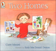 Title: Two Homes, Author: Claire Masurel