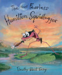 Alternative view 1 of The Almost Fearless Hamilton Squidlegger