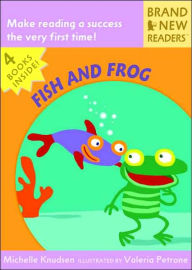Title: Fish and Frog: Brand New Readers, Author: Michelle Knudsen