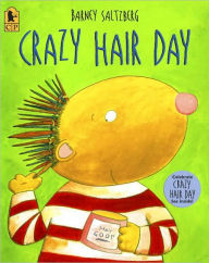 Title: Crazy Hair Day, Author: Barney Saltzberg