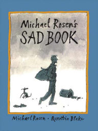 Title: Michael Rosen's Sad Book, Author: Michael Rosen