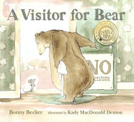 Title: A Visitor for Bear, Author: Bonny Becker