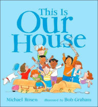 Title: This is Our House, Author: Michael Rosen