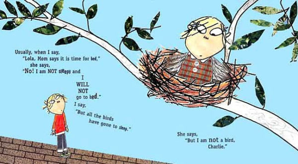 I Am Not Sleepy and I Will Not Go to Bed (Charlie and Lola Series)