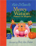 Alternative view 1 of Mercy Watson: Princess in Disguise (Mercy Watson Series #4)