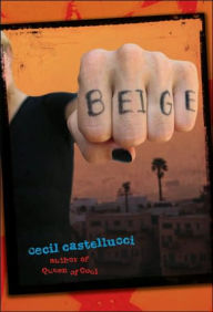 Title: Beige, Author: Cecil Castellucci