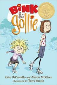 Title: Bink and Gollie, Author: Kate DiCamillo