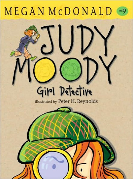 Judy Moody, Girl Detective (Judy Moody Series #9)