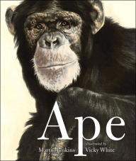 Title: Ape, Author: Martin Jenkins