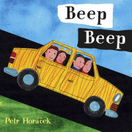 Title: Beep Beep, Author: Petr Horacek