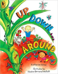 Title: Up, Down, and Around, Author: Katherine Ayres