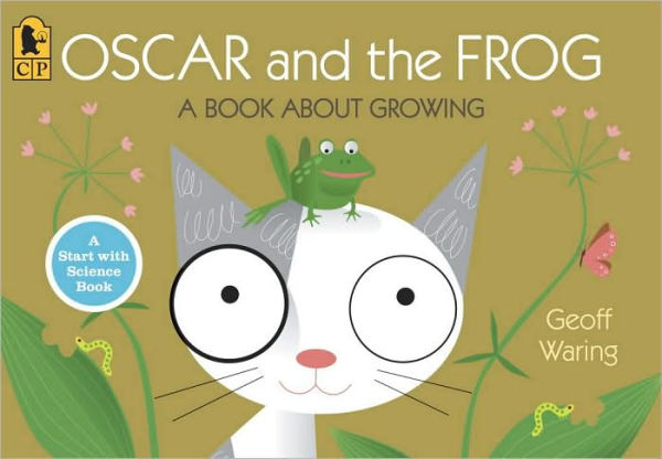 Oscar and the Frog: A Book About Growing