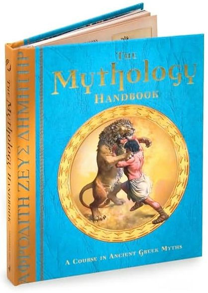 The Mythology Handbook: An Introduction to the Greek Myths