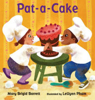 Title: Pat-a-Cake, Author: Mary Brigid Barrett
