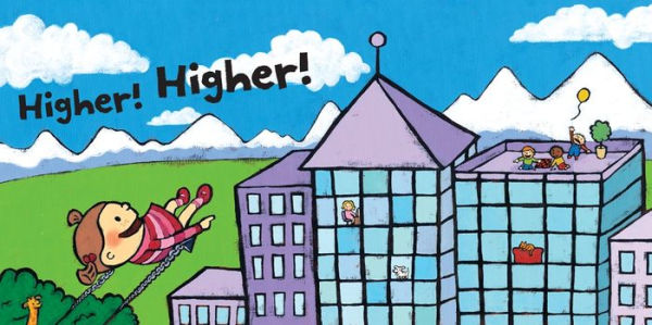 Higher! Higher!