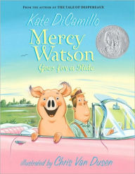 Title: Mercy Watson Goes for a Ride (Mercy Watson Series #2), Author: Kate DiCamillo