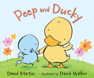 Title: Peep and Ducky, Author: David Martin