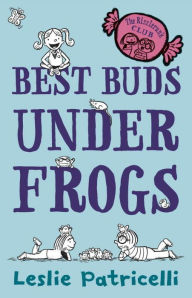 Best Buds Under Frogs (The Rizzlerunk Club #1)