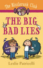 The Big Bad Lies (The Rizzlerunk Club #2)