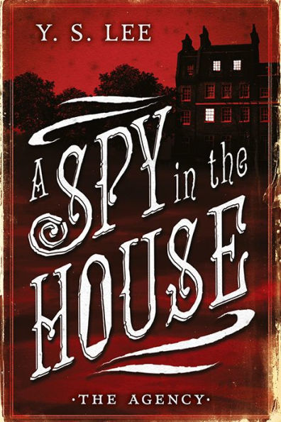 A Spy in the House (The Agency Series #1)