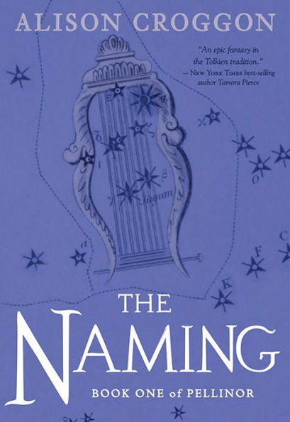 The Naming (Pellinor Series #1)