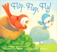 Title: Flip, Flap, Fly!: A Book for Babies Everywhere, Author: Phyllis Root