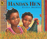 Title: Handa's Hen, Author: Eileen Browne