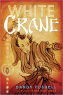 White Crane (Samurai Kids Series #1)