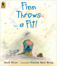 Title: Finn Throws a Fit!, Author: David Elliott