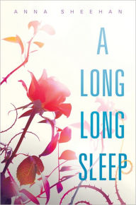 Title: A Long, Long Sleep, Author: Anna Sheehan