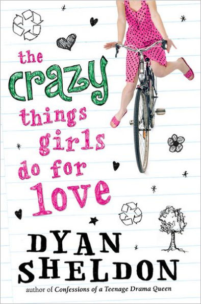 The Crazy Things Girls Do for Love