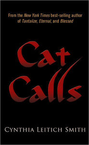 Title: Cat Calls, Author: Cynthia Leitich Smith