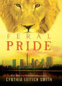 Feral Pride (Feral Series #3)